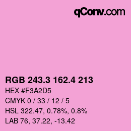 カラーコード: RGB 243.3 162.4 213 | qconv.com