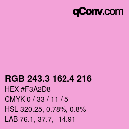 カラーコード: RGB 243.3 162.4 216 | qconv.com