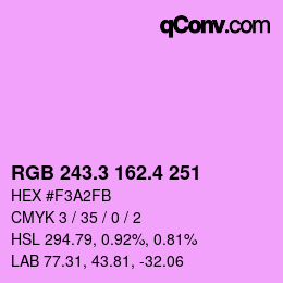 カラーコード: RGB 243.3 162.4 251 | qconv.com