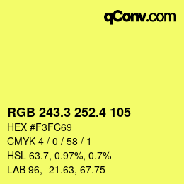 カラーコード: RGB 243.3 252.4 105 | qconv.com
