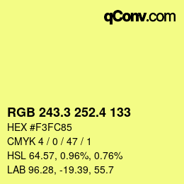 カラーコード: RGB 243.3 252.4 133 | qconv.com