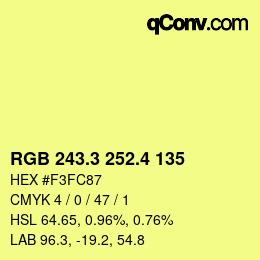 カラーコード: RGB 243.3 252.4 135 | qconv.com
