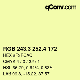 カラーコード: RGB 243.3 252.4 172 | qconv.com