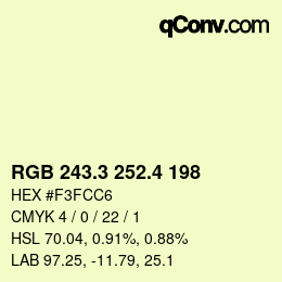カラーコード: RGB 243.3 252.4 198 | qconv.com
