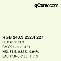 カラーコード: RGB 243.3 252.4 227 | qconv.com
