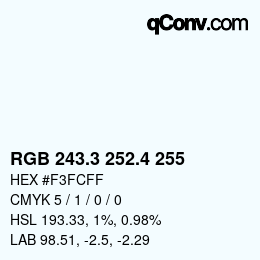カラーコード: RGB 243.3 252.4 255 | qconv.com