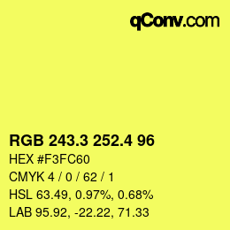 カラーコード: RGB 243.3 252.4 96 | qconv.com
