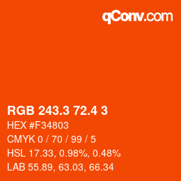 カラーコード: RGB 243.3 72.4 3 | qconv.com