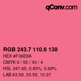 カラーコード: RGB 243.7 110.6 138 | qconv.com