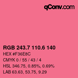 カラーコード: RGB 243.7 110.6 140 | qconv.com