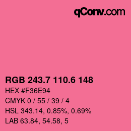 カラーコード: RGB 243.7 110.6 148 | qconv.com