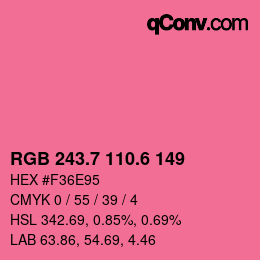 カラーコード: RGB 243.7 110.6 149 | qconv.com
