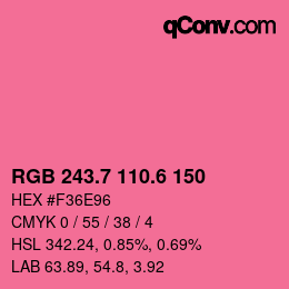 カラーコード: RGB 243.7 110.6 150 | qconv.com