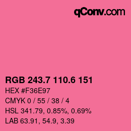 カラーコード: RGB 243.7 110.6 151 | qconv.com