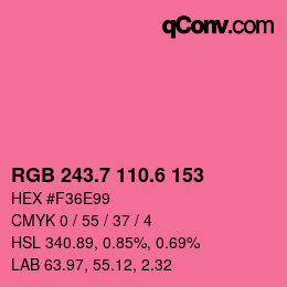 カラーコード: RGB 243.7 110.6 153 | qconv.com