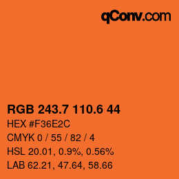 カラーコード: RGB 243.7 110.6 44 | qconv.com