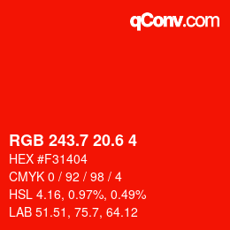 カラーコード: RGB 243.7 20.6 4 | qconv.com