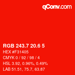 カラーコード: RGB 243.7 20.6 5 | qconv.com