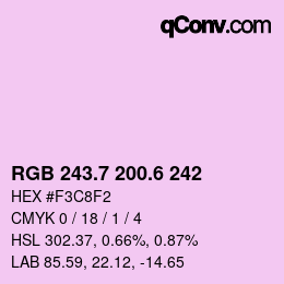 カラーコード: RGB 243.7 200.6 242 | qconv.com