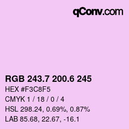カラーコード: RGB 243.7 200.6 245 | qconv.com