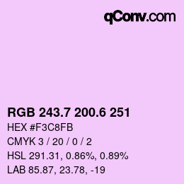 カラーコード: RGB 243.7 200.6 251 | qconv.com