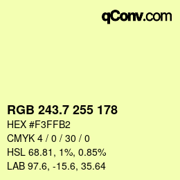 カラーコード: RGB 243.7 255 178 | qconv.com