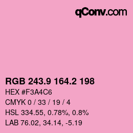 カラーコード: RGB 243.9 164.2 198 | qconv.com