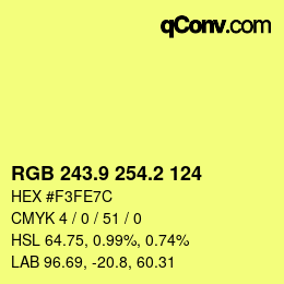 カラーコード: RGB 243.9 254.2 124 | qconv.com