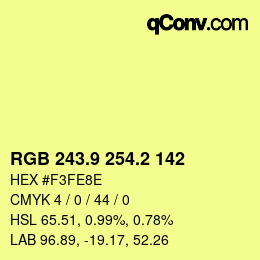 カラーコード: RGB 243.9 254.2 142 | qconv.com