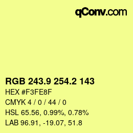カラーコード: RGB 243.9 254.2 143 | qconv.com