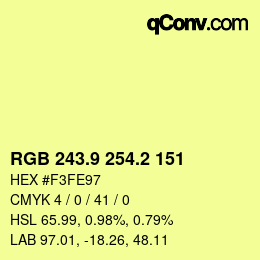 カラーコード: RGB 243.9 254.2 151 | qconv.com