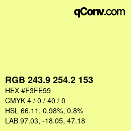 カラーコード: RGB 243.9 254.2 153 | qconv.com