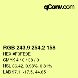 カラーコード: RGB 243.9 254.2 158 | qconv.com