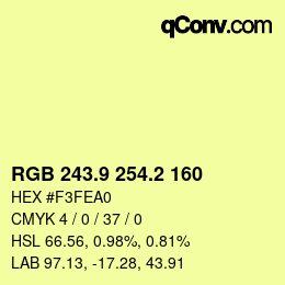 カラーコード: RGB 243.9 254.2 160 | qconv.com