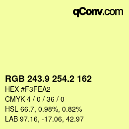 カラーコード: RGB 243.9 254.2 162 | qconv.com
