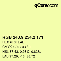 カラーコード: RGB 243.9 254.2 171 | qconv.com
