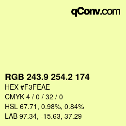 カラーコード: RGB 243.9 254.2 174 | qconv.com