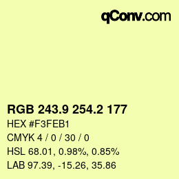 カラーコード: RGB 243.9 254.2 177 | qconv.com