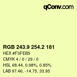 カラーコード: RGB 243.9 254.2 181 | qconv.com