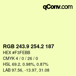カラーコード: RGB 243.9 254.2 187 | qconv.com