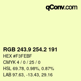 カラーコード: RGB 243.9 254.2 191 | qconv.com
