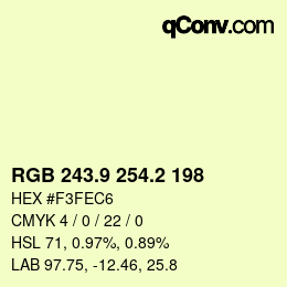 カラーコード: RGB 243.9 254.2 198 | qconv.com