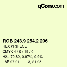Color code: RGB 243.9 254.2 206 | qconv.com