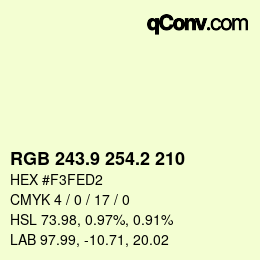 Color code: RGB 243.9 254.2 210 | qconv.com