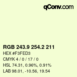 Color code: RGB 243.9 254.2 211 | qconv.com