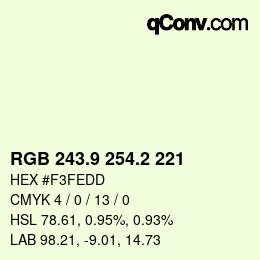 カラーコード: RGB 243.9 254.2 221 | qconv.com