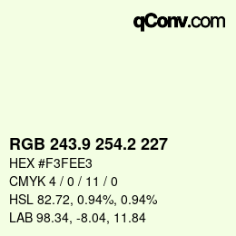 Color code: RGB 243.9 254.2 227 | qconv.com