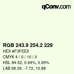Color code: RGB 243.9 254.2 229 | qconv.com