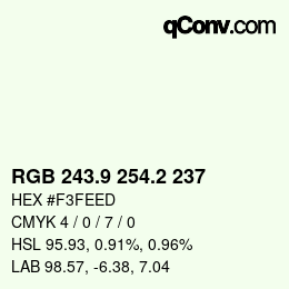 Color code: RGB 243.9 254.2 237 | qconv.com