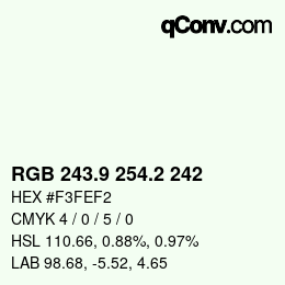 Color code: RGB 243.9 254.2 242 | qconv.com